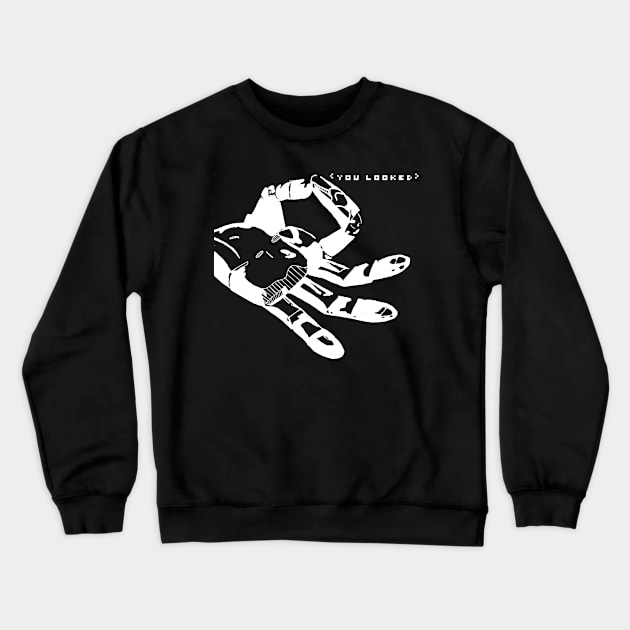 You looked 2.0 Crewneck Sweatshirt by Roverlord